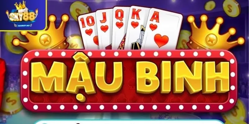 Giới thiệu game Bài Mậu Binh